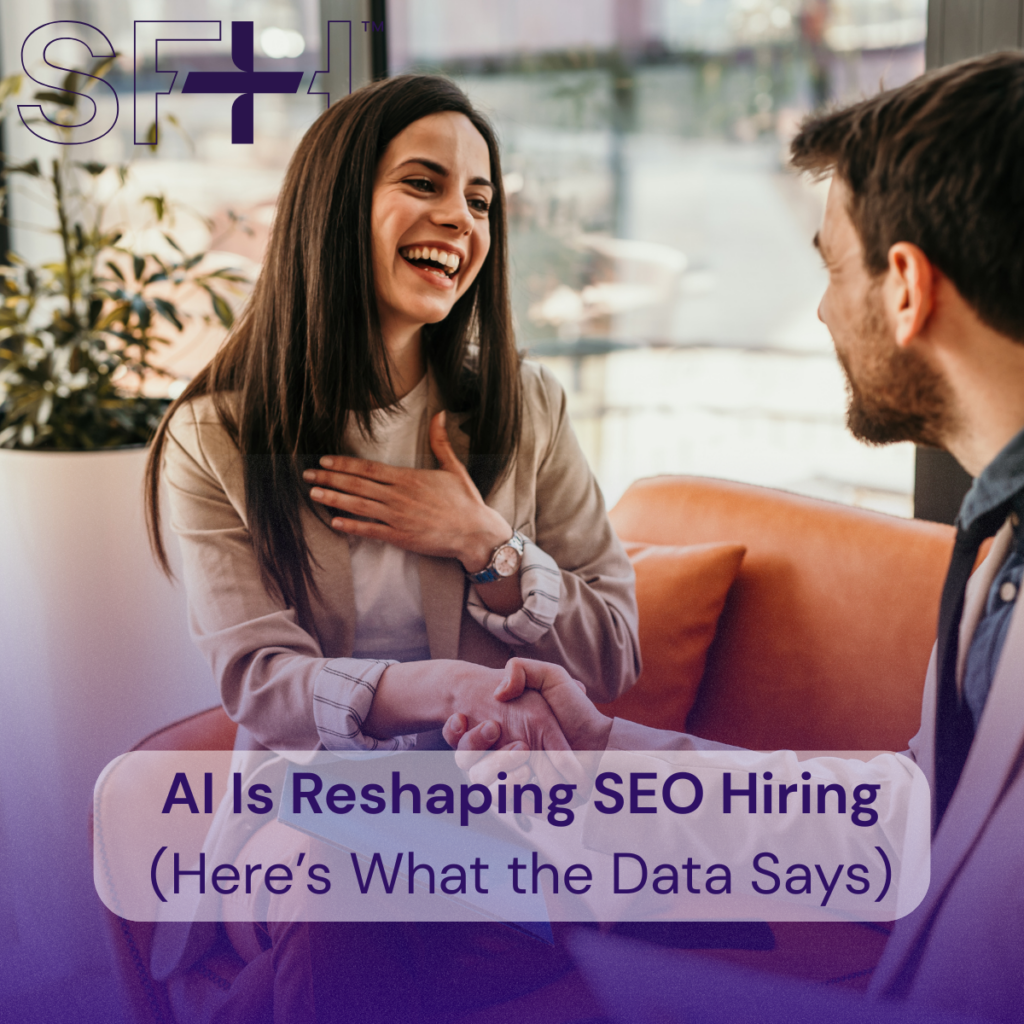 AI is reshaping how SEOs are hired